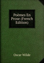 Pomes En Prose (French Edition)