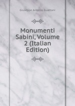 Monumenti Sabini, Volume 2 (Italian Edition)