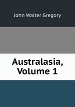 Australasia, Volume 1