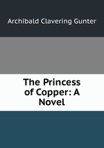 The Princess of Copper: A Novel
