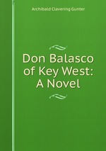 Don Balasco of Key West: A Novel