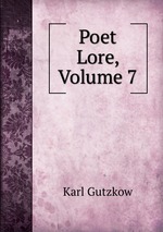 Poet Lore, Volume 7