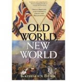 Old World, New World: Great Britain & America  (HB)