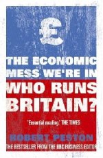 Who Runs Britain? Economic Mess Were In