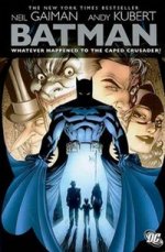 Batman: Whatever Happened to Caped Crusader? (TPB) graphic novel