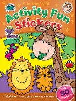 In the Wild - Activity Fun Sticker Book