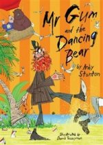 Mr Gum and Dancing Bear   (PB) illustr