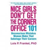 Nice Girls Dont Get Corner Office (MM)
