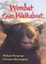 Wombat Goes Walkabout   (PB) illustr