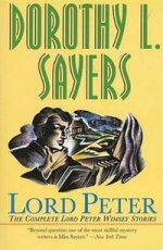 Lord Peter: Complete Lord Peter Wimsey Stories (TPB)