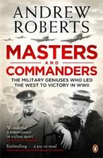 Masters and Commanders: Military Geniuses