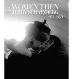 Women Then: Photographs 1954-1969