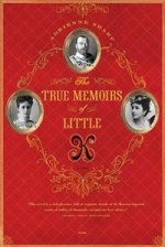 True Memoirs of Little K (Mathilde Kschessinska) TPB ***