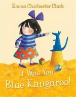 It Was You, Blue Kangaroo! +D