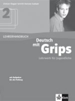 Deutsch mit Grips 2, Lehrerhandbuch