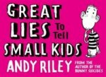 Great Lies to Tell Small Kids  (HB)