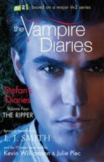 Vampire Diaries: Stefans Diaries 4: Ripper