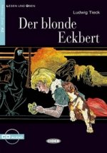 Blonde Eckbert (Der) Buch +D
