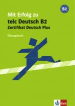 Mit Erfolg zu telc Deutsch B2, Uebungsbuch
