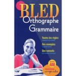 BLED Orthographe - Grammaire #ост./не издается#