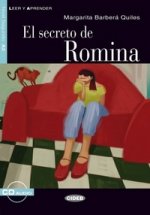 El secreto de Romina. Nivel Segundo A2. Libro + CD Audio