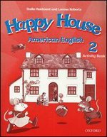 Happy House 2. American English. Activity Book