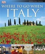 Where To Go When: Italy (HB)