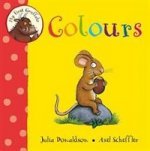 My First Gruffalo: Colours (board book)