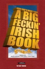 Now Thats What I Call A Big Feckin Irish Book