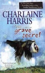Grave Secret (Harper Connelly Mysteries 4)