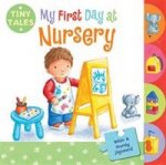 Tiny Tales: My First Day at Nursery  (board bk)