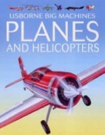 Big Machines: Planes and Helicopters
