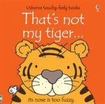 Thats Not My Tiger (board book)