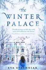 Winter Palace (Novel of young Catherine the Great)  TPB