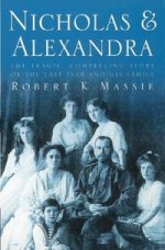 Nicholas & Alexandra: Last Tsar and His Family
