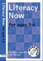 Literacy Now Workbook (Ages 5-6) ***