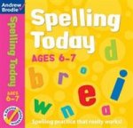 Spelling Today Workbook (Ages 6-7) ***