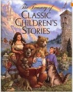 Treasury of Classic Childrens Stories
