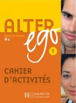Alter Ego 1 Cahier dactivites