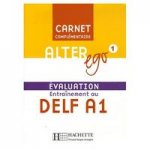 Alter Ego 1 Carnet devaluation DELF A1
