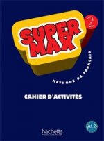 Super Max 2 Cahier dactivites