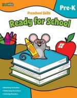 Preschool Skills: Ready for School