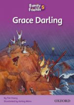 Family and Friends Readers 5. Grace Darling