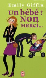 Un bebe - Non merci !