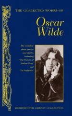 Collected Works of Oscar Wilde HB