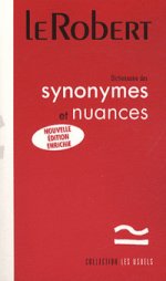 Dictionnaire des synonymes et nuances ***