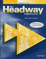 New Headway. Pre-Intermediate. Workbook with Key