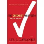 Checklist Manifesto: How to Get Things Right  (TPB)