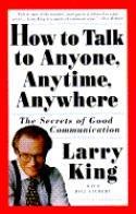 How to Talk to Anyone, Anytime, Anywhere  TPB