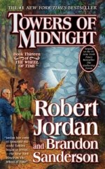 Wheel of Time 13: Towers of Midnight